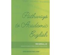 Pathways to Academic English 4th Edition,v2