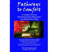 Pathways to Comfort - Therapeutic Sleep Video Program