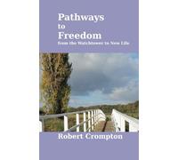 Pathways to Freedom