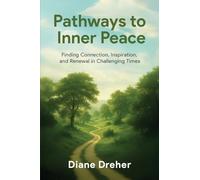 Pathways to Inner Peace