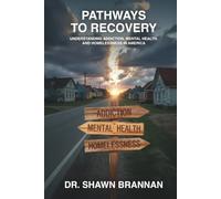 Pathways to Recovery: Understanding Addiction, Mental Health, and Homelessness in America