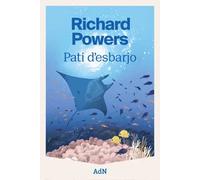 Pati desbarjo | Richard Powers, Maria Fuentes Parés