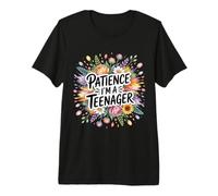 Patience I'm A Teenager Moody Growing Phase - Camiseta Premium