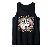 Patience I'm A Teenager Moody Growing Phase - Camiseta sin Mangas