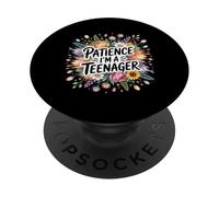 Patience I'm A Teenager Moody Growing Phase - PopSockets PopGrip Adhesivo