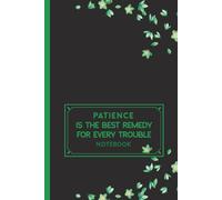 Patience is The Best Remedy for Every Trouble: Motivational Black Floral Graph Composition Notebook A5, Graphing Grid Inspirational Journal for Engineering, Math, Work, School, and Office