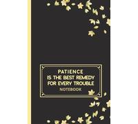 Patience is The Best Remedy for Every Trouble: Motivational Black Floral Graph Composition Notebook A5, Graphing Grid Inspirational Journal for Engineering, Math, Work, School, and Office