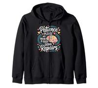 Patience Please My Brain Is Busy Doing Repairs - Sudadera con Capucha