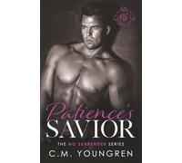 Patience's Savior: 8 (The No Surrender Series)