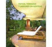 Patios Terrazas Y Jardines En Azoteas