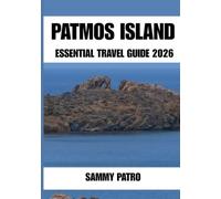 PATMOS ISLAND ESSENTIAL TRAVEL GUIDE 2026
