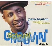 Pato Banton And Reggae Revolution, The - Groovin
