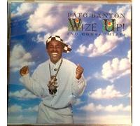 Pato Banton - Wize up!..