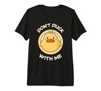 Pato Divertido. No te pongas Conmigo. Bonitos Animales Kawaii adorables Camiseta Premium