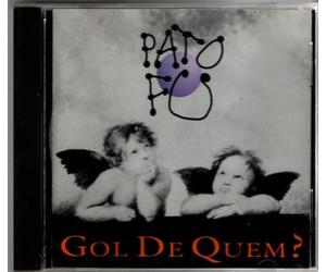 Pato Fu - Gol De Quem ?