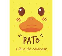 Pato - Libro Para Colorear: Para Niños de 4 a 10 Años | Libro Para Colorear Pato | 20 Dibujos
