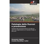 Patologia della fluorosi e prevenzione: Patologia della tossicità da fluoruro di sodio nei ratti e suo miglioramento con l'estratto di foglie di Aloe vera