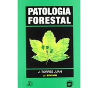 Patología forestal (Patología Vegetal)
