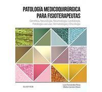 Patología médico-quirúrgica para fisioterapeutas. Traumatología y Ortopedia, Reumatología, Endocrinología, Aparato digestivo, Ginecología y Obstetrici
