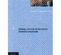 Patologia Y Tecnicas De Intervencion: Elementos Estructurales (tratado