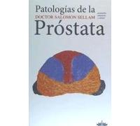 PATOLOGIAS DE LA PROSTATA - VOL 16 (SIN COLECCION)
