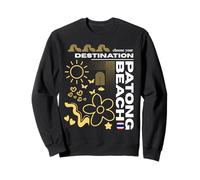 Patong Beach Phuket Elige tu destino Tailandia Boho Sudadera
