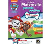Pat'Patrouille Maternelle grande section: Avec plus de 100 autocollants repositionnables