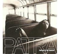 Patra - Pull Up to the Bumper / Whining Skill