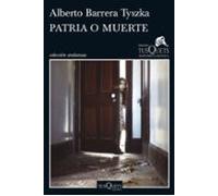 Patria O Muerte