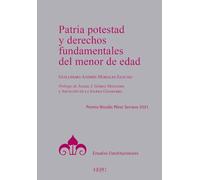 Patria potestad y derechos fundamentales del menor de edad (Estudios Constitucionales)