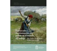 Patriarcado y discriminación por género en el mundo del trabajo
