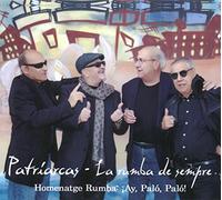 Patriarcas - La Rumba De Siempre