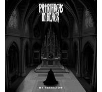 Patriarchs in Black - My Veneration [Import] [Vinilo]