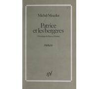 Patrice Et Les Bergères (ebook)