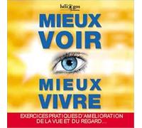 Patrice Morchain - Mieux voir. mieux vivre