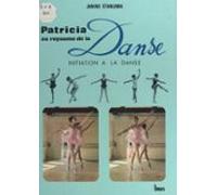 Patricia Au Royaume De La Danse (ebook)