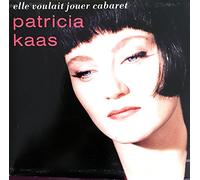 Patricia Kaas - Elle Voulait Jouer Cabaret/des Mensonges en Musique [Vinilo]
