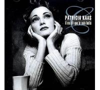 Patricia Kaas - Il Me Dit Que Je Suis Belle