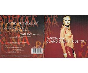Patricia Kaas - Quand J'Ai Peur De Tout