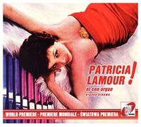 Patricia Lamour - Patricia Lamour: Et Son Orgue (digipack) [CD]
