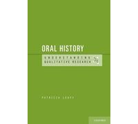 Patricia Leavy Oral History (Tapa blanda) Understanding Qualitative Research