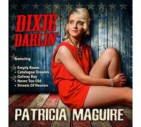 Patricia Maguire - Dixie Darlin'