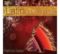 Patricia Salas - Wayna Picchu - Patricia Salas : Latin Christmas