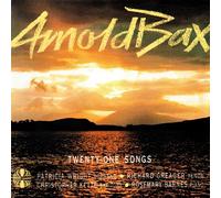 Patricia Wright - ARNOLD BAX - 21 SONGS