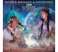 Bernard, Patrick - Patrick / Anuradha Bernard - Live In Concert At St Joseph Oratory Of Montreal [Italia] [DVD]