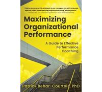 Patrick Behar-Co Maximizing Organizational Perfo (Tapa blanda) (Importación USA)