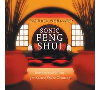 Patrick Bernard - Sonic Feng Shui