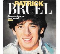 Patrick Bruel - Comment ça va pour Vous ? (J'attends Lola) [Vinyle 45 tours 7"] [Vinilo]
