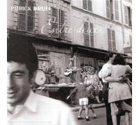 Patrick Bruel - Entre-Deux