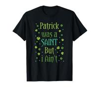 Patrick era un Santo Pero no Soy el día de San Paddies Retro St Camiseta